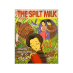 The Spilt Milk