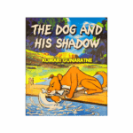 The Dog And His Shadow